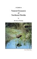 Guide to Natural Treasures of Northeast Florida