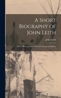 Short Biography of John Leith