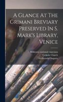 Glance At The Grimani Breviary Preserved In S. Mark's Library, Venice