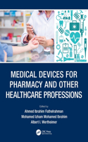 Medical Devices for Pharmacy and Other Healthcare Professions