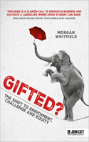 Gifted?: The Shift to Enrichment, Challenge and Equity