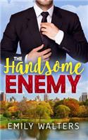 The Handsome Enemy