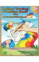 Letter Tracing Practice Book for Preschoolers & Kindergarten