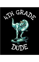 4th Grade Dude