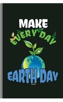 Make Everyday Earth Day
