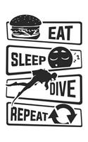 Eat Sleep Dive Repeat