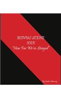 How Far We've Strayed: Bonus Scene for Resonance in San Francisco