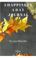 5 Happiness a Day Journal