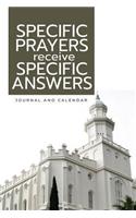 Specific Prayers Receive Specific Answers