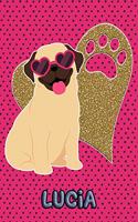 Pug Life Lucia: College Ruled Composition Book Diary Lined Journal Green