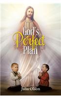 God's Perfect Plan