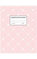 Handwriting Practice Sheets: Cute Blank Lined Paper Notebook for Writing Exercise and Cursive Worksheets - Perfect Workbook for Preschool, Kindergarten, 1st, 2nd, 3rd and 4th Gr