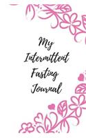 My Intermittent Fasting Journal
