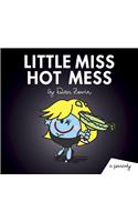 Little Miss Hot Mess: A Parody
