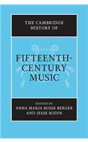 The Cambridge History of Fifteenth-Century Music