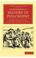 A Biographical History of Philosophy