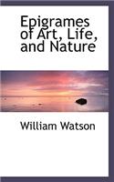 Epigrames of Art, Life, and Nature
