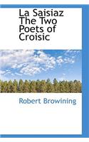La Saisiaz the Two Poets of Croisic