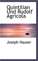 Quintilian Und Rudolf Agricola