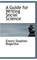 A Guide for Writing Social Science