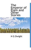 The Emperor of Elam and Other Stories