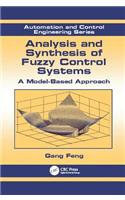 Analysis and Synthesis of Fuzzy Control Systems