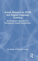 Action Research in Stem and English Language Learning