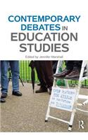 Contemporary Debates in Education Studies