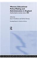 Women, Educational Policy-Making and Administration in England