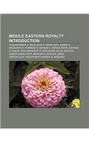 Middle Eastern Royalty Introduction
