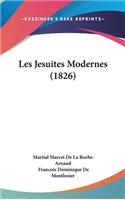 Les Jesuites Modernes (1826)