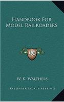 Handbook for Model Railroaders