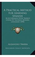 A Practical Method For Learning Spanish