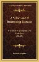 A Selection Of Interesting Extracts