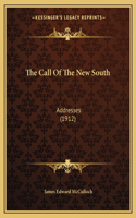 Call Of The New South