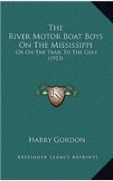 The River Motor Boat Boys On The Mississippi