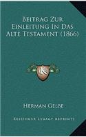 Beitrag Zur Einleitung In Das Alte Testament (1866): (German)