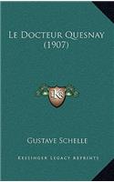 Le Docteur Quesnay (1907)