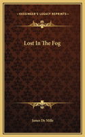 Lost In The Fog