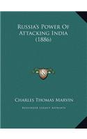 Russia's Power Of Attacking India (1886)