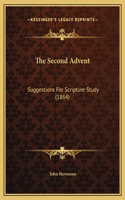The Second Advent