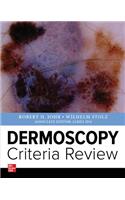Dermoscopy Criteria Review
