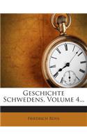 Geschichte Schwedens, Volume 4...