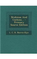 Brahmas and Cochins...
