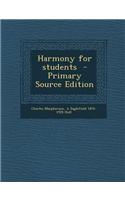 Harmony for Students - Primary Source Edition