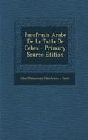 Parafrasis Arabe De La Tabla De Cebes
