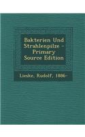 Bakterien Und Strahlenpilze