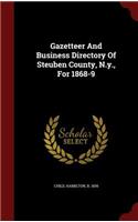 Gazetteer and Business Directory of Steuben County, N.Y., for 1868-9