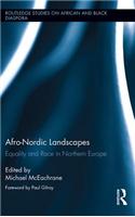 Afro-Nordic Landscapes