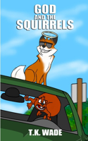 God and the Squirrels